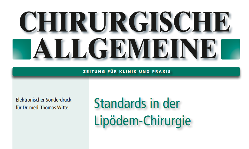 Titel der Publikation "Chirurgische Allgemeine" mit dem Fokus auf Standards in der Lipödem-Chirurgie, elektronischer Sonderdruck für Dr. med. Thomas Witte, Zeitschrift für Klinik und Praxis.