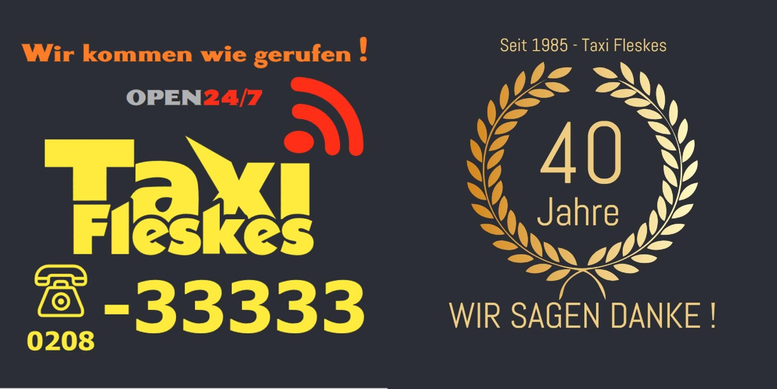 Logo und Werbegrafik von Taxi Fleskes, die 40 Jahre Firmenjubiläum feiert. Das Bild enthält den Slogan "Wir kommen wie gerufen", die Telefonnummer 0208-33333 und den Hinweis auf 24/7 Verfügbarkeit.
